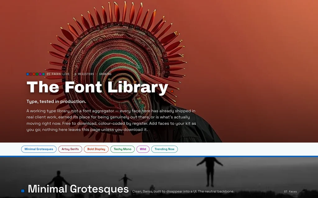 The Font Library: a specimen catalogue of eighty-five typefaces in six colour-coded registers, live type samples set at display size over art backdrops.