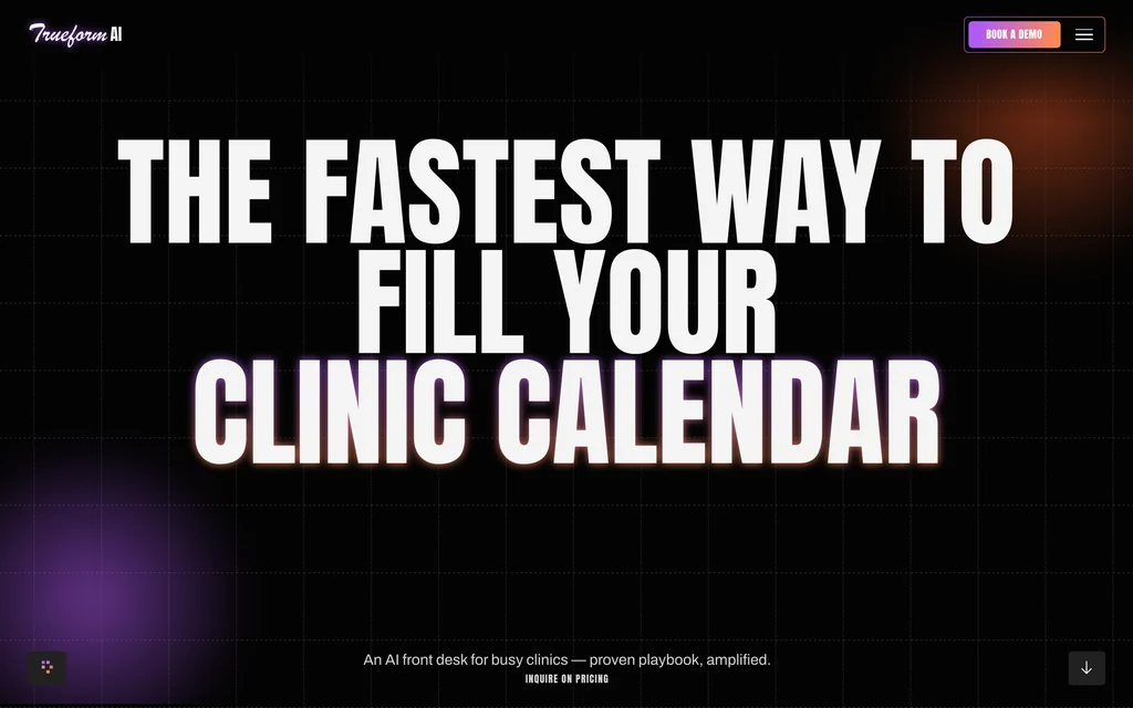 Trueform AI neon blueprint: a black page with violet and ember neon and the headline 'The fastest way to fill your clinic calendar'.